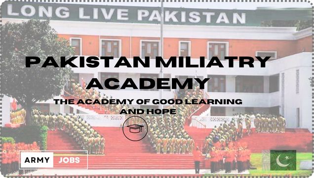 Pakistan Military Academy